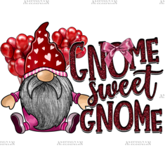 Gnome Sweet Gnome DTF Transfer