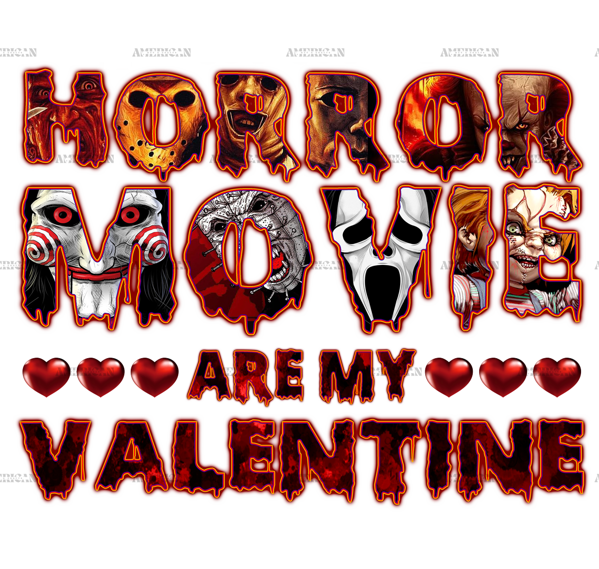 Horror Movie Are My Valentine DTF Transfer