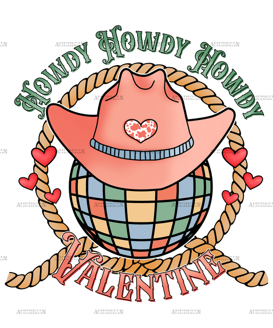 Howdy Valentine Western Hat Disco DTF Transfer