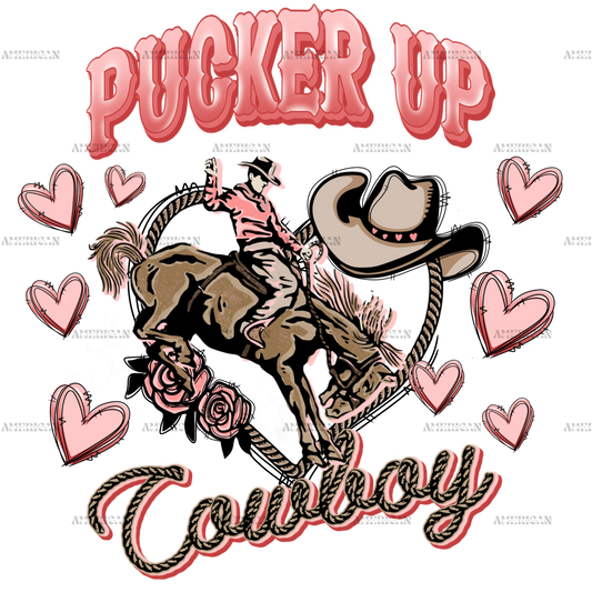 Pucker Up Cowboy DTF Transfer