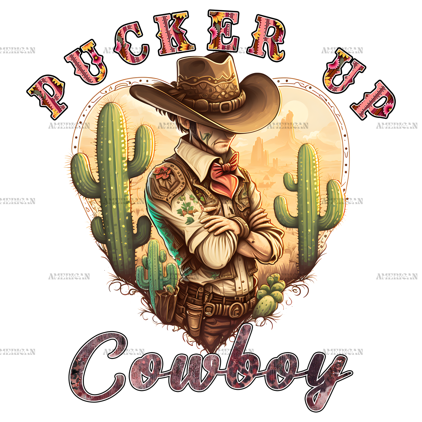 Pucker Up Cowboy Western Valentine DTF Transfer