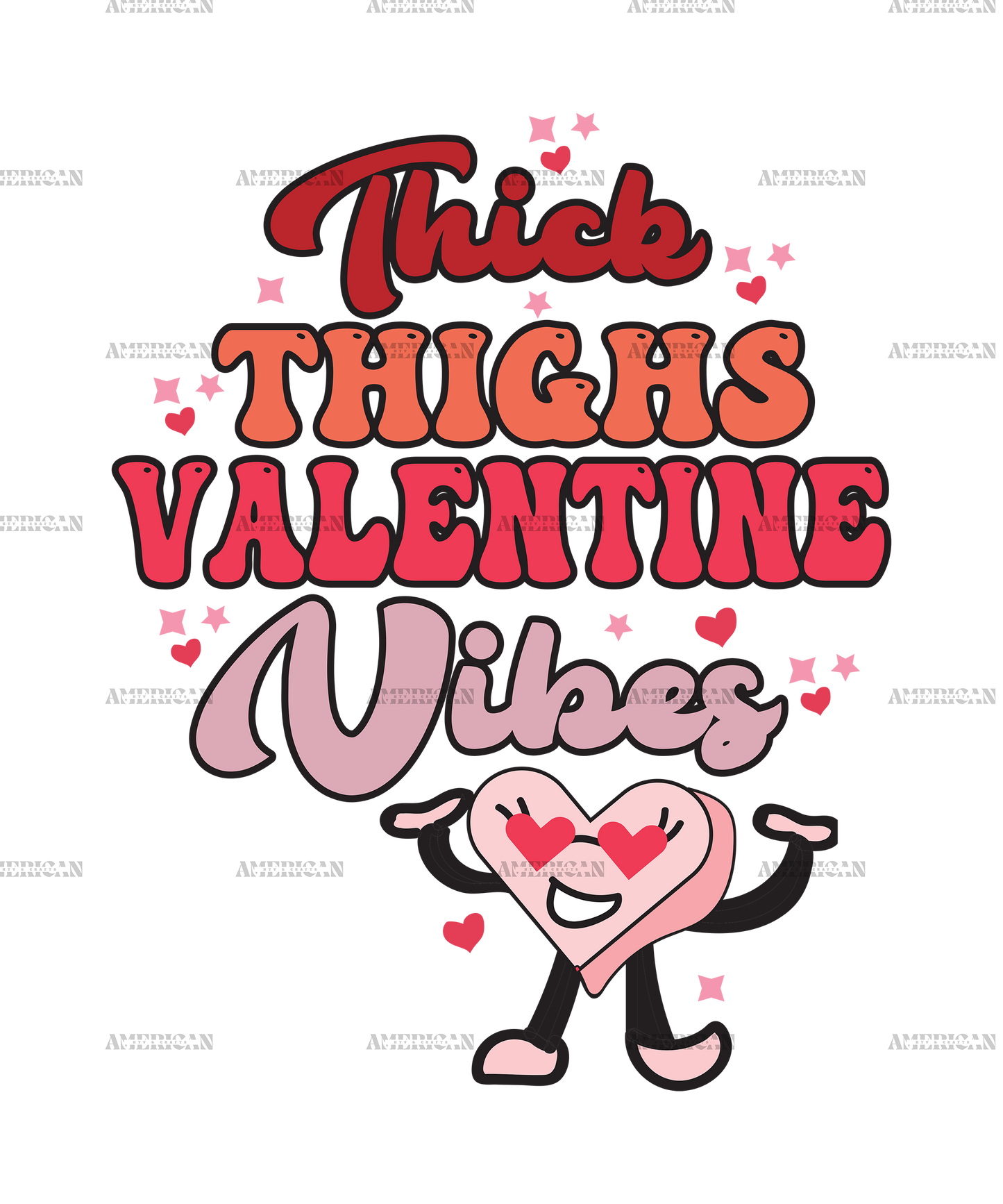 Thick Thighs Valentine Vibes-1 DTF Transfer