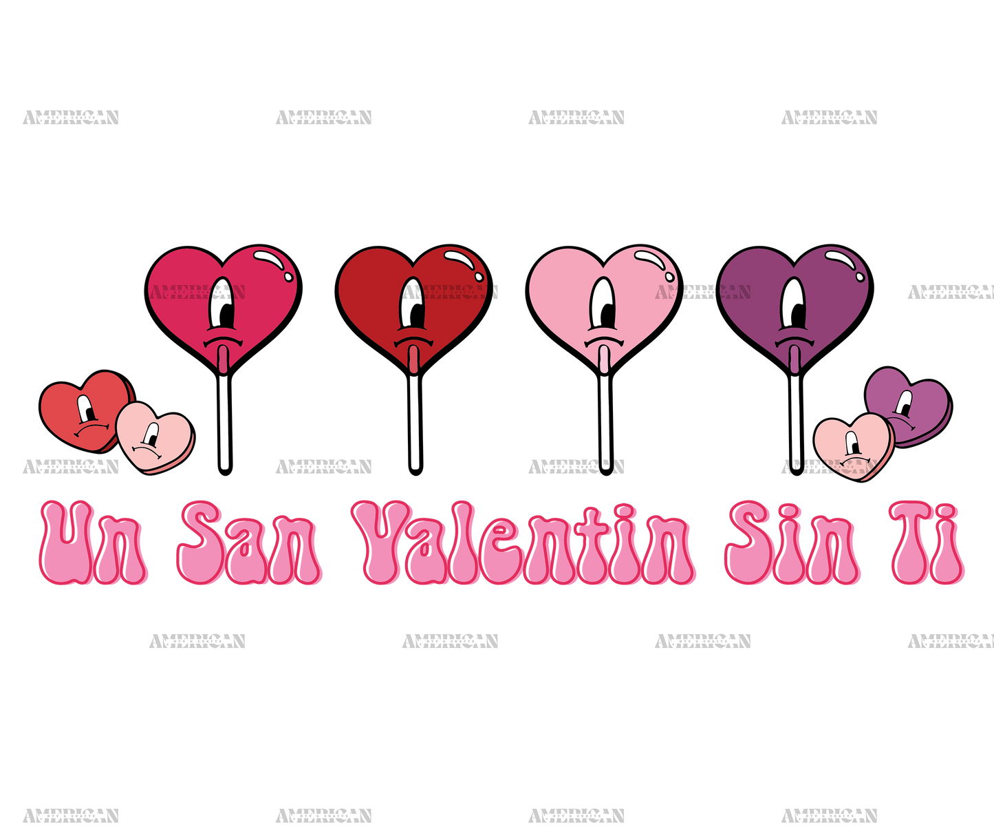 Un San Valentin Sin Ti Lollipop-1 DTF Transfer