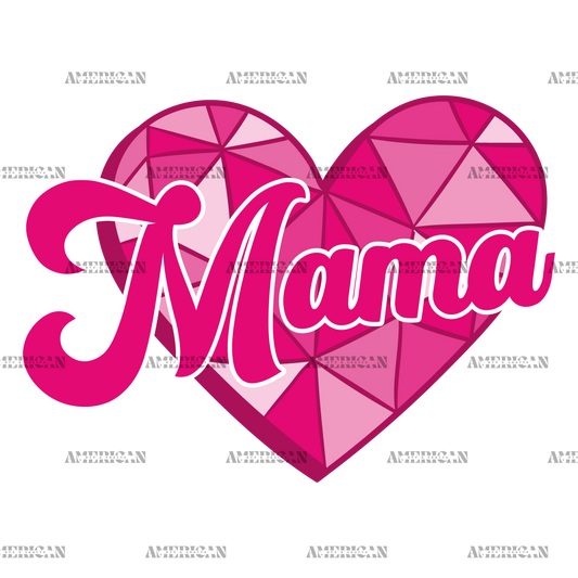 Valentine Mama Pink DTF Transfer